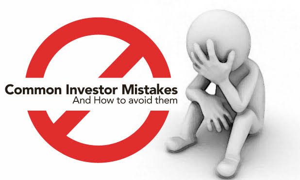 Common Investment Mistakes and How to Avoid Them