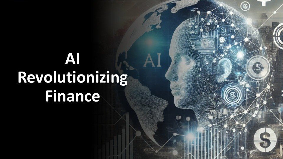 How Artificial Intelligence Is Changing the Finance Industry